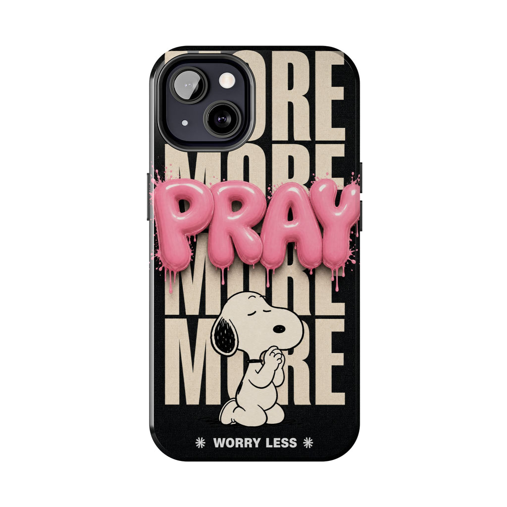 Pray More Phone Case