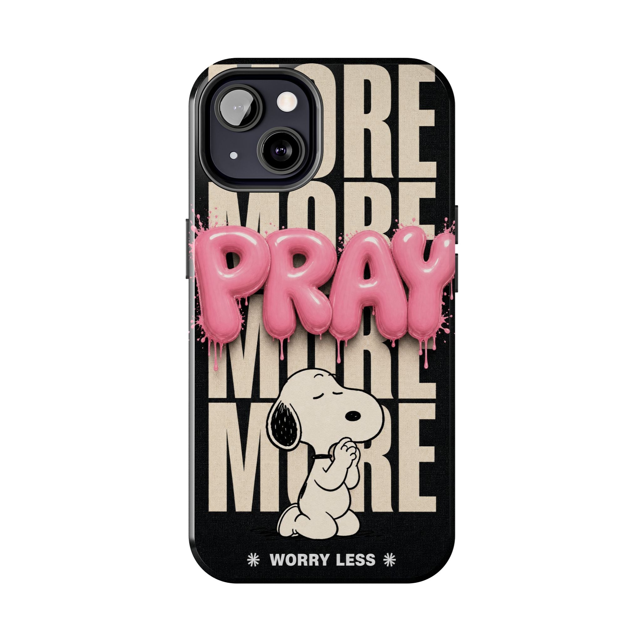 Pray More Phone Case
