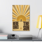 Here Comes The Sun Canvas