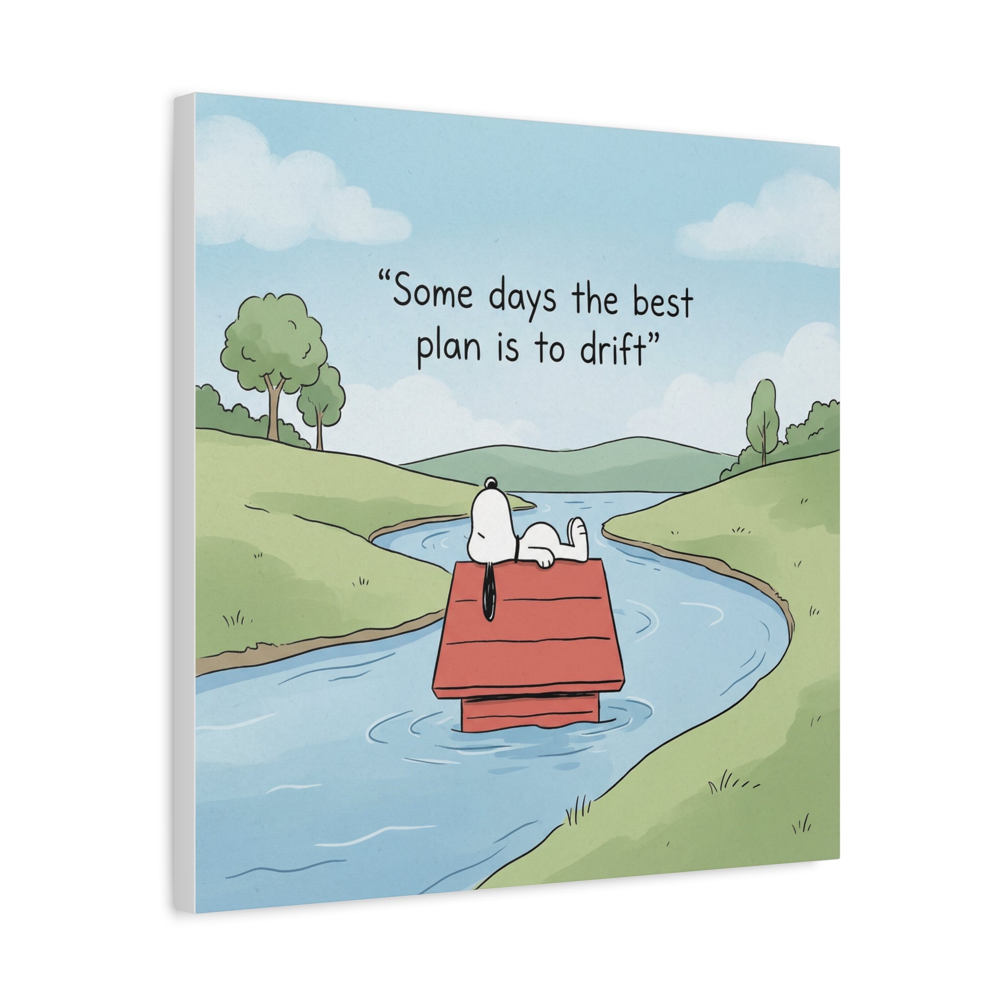 Best Plan Is Drift Canvas