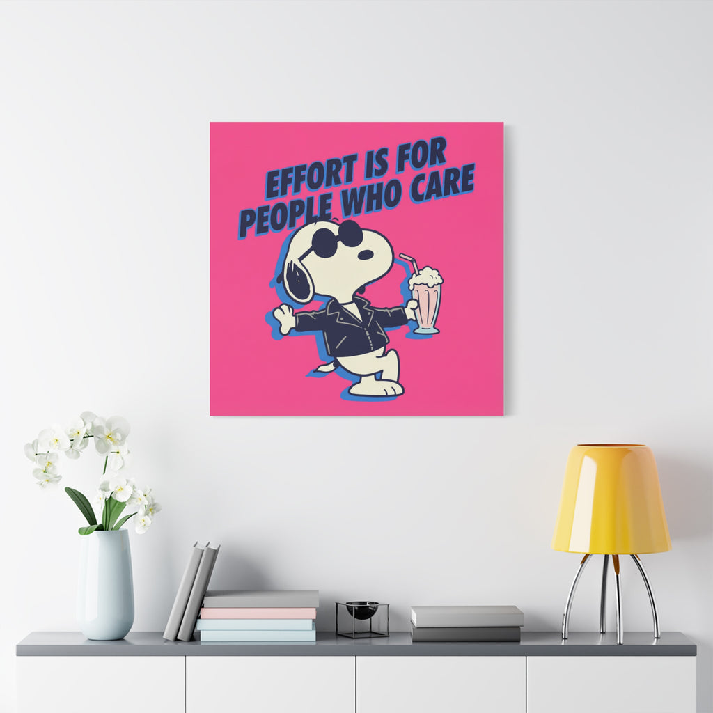 Snoopy Effort Quote Canvas