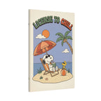 Snoopy License To Chill Canvas
