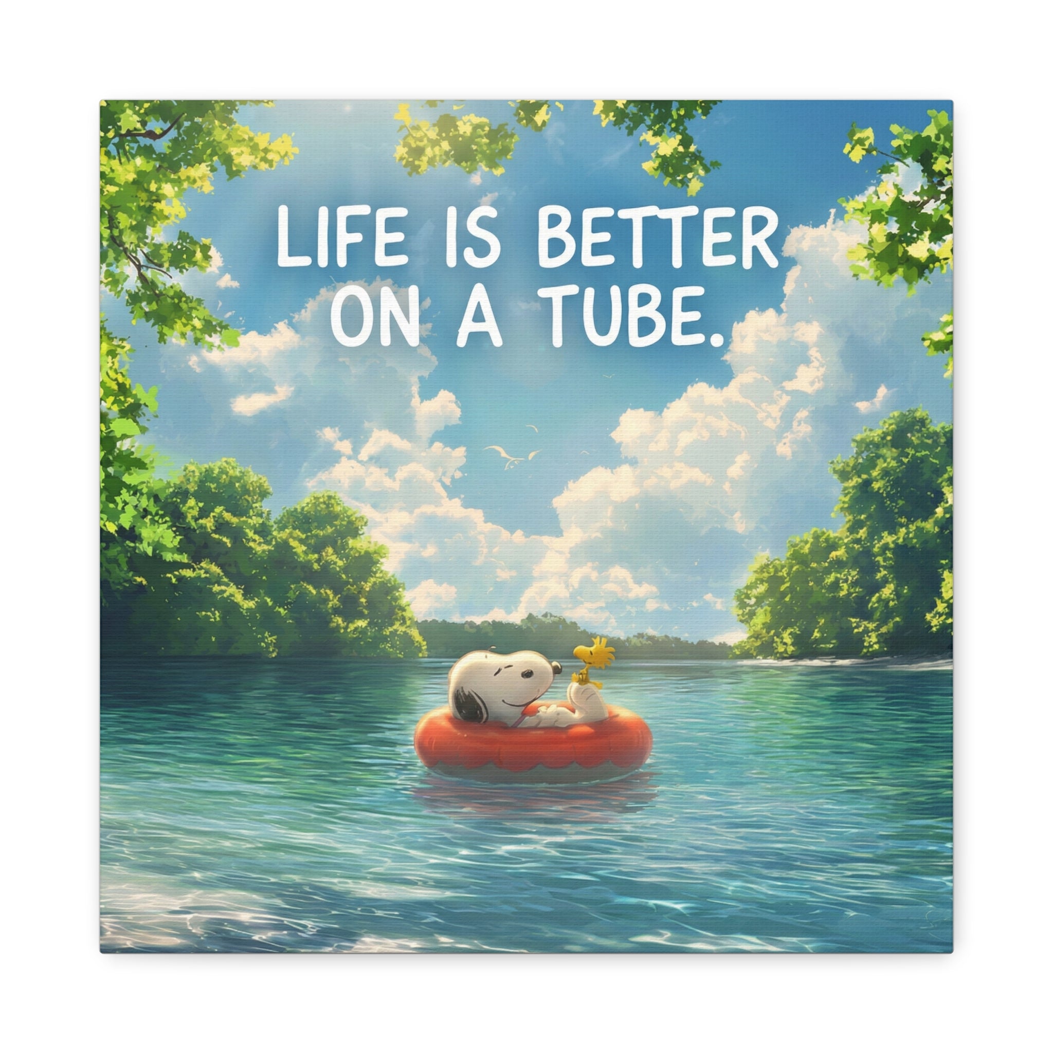 Life On A Tube Canvas