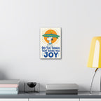 Bring You Joy Canvas