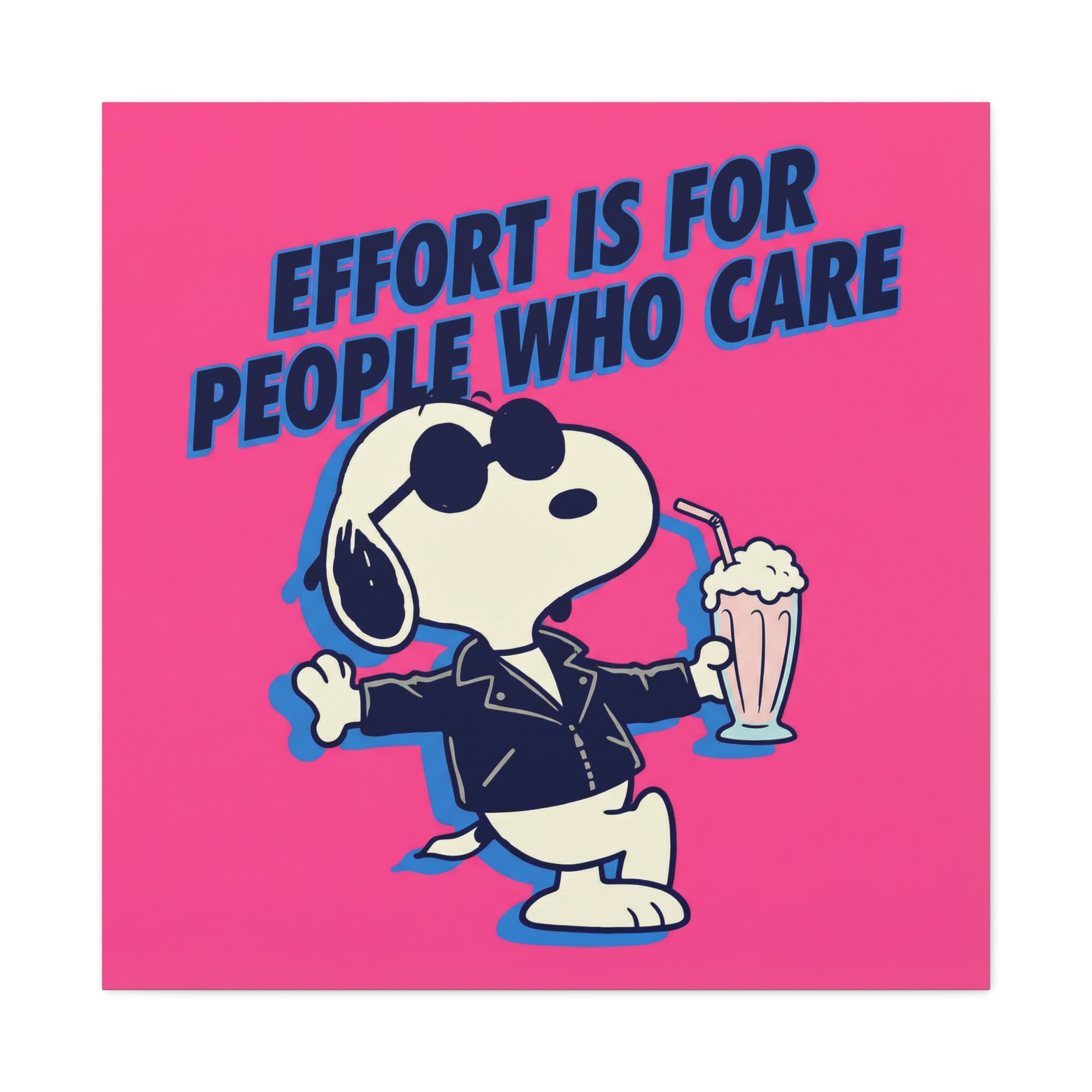 Snoopy Effort Quote Canvas