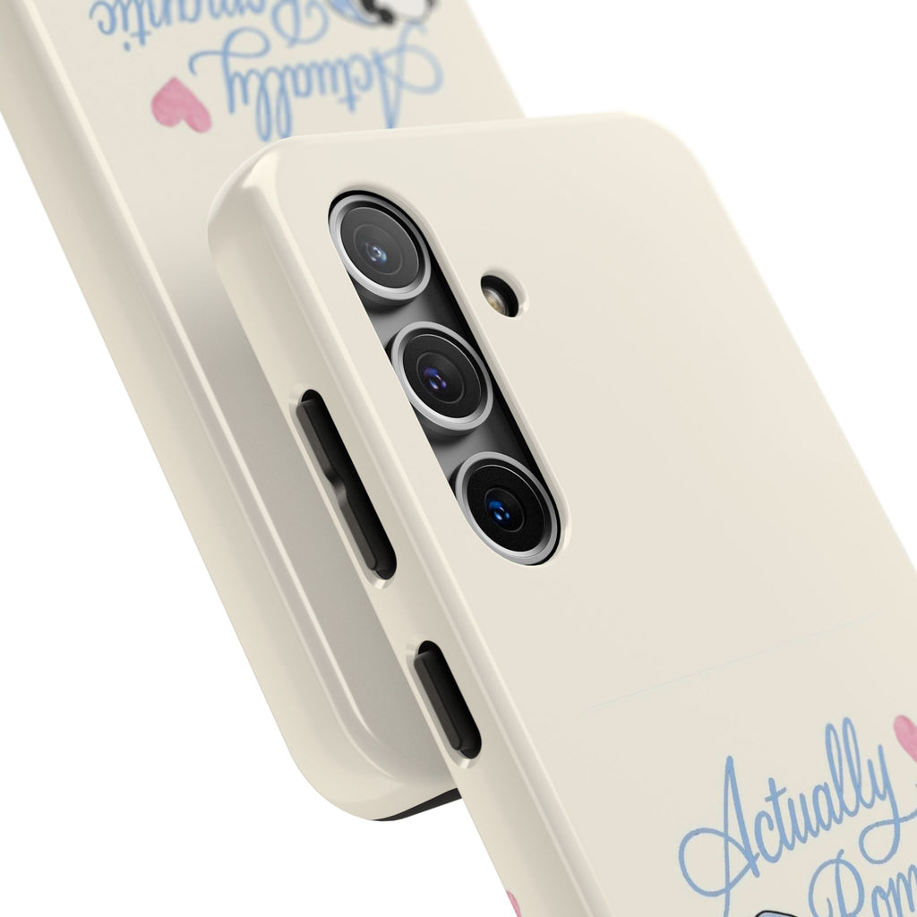 Actually Romantic Phone Case