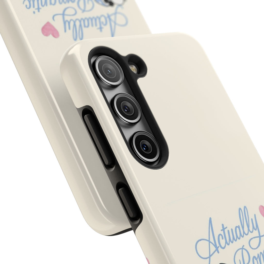 Actually Romantic Phone Case
