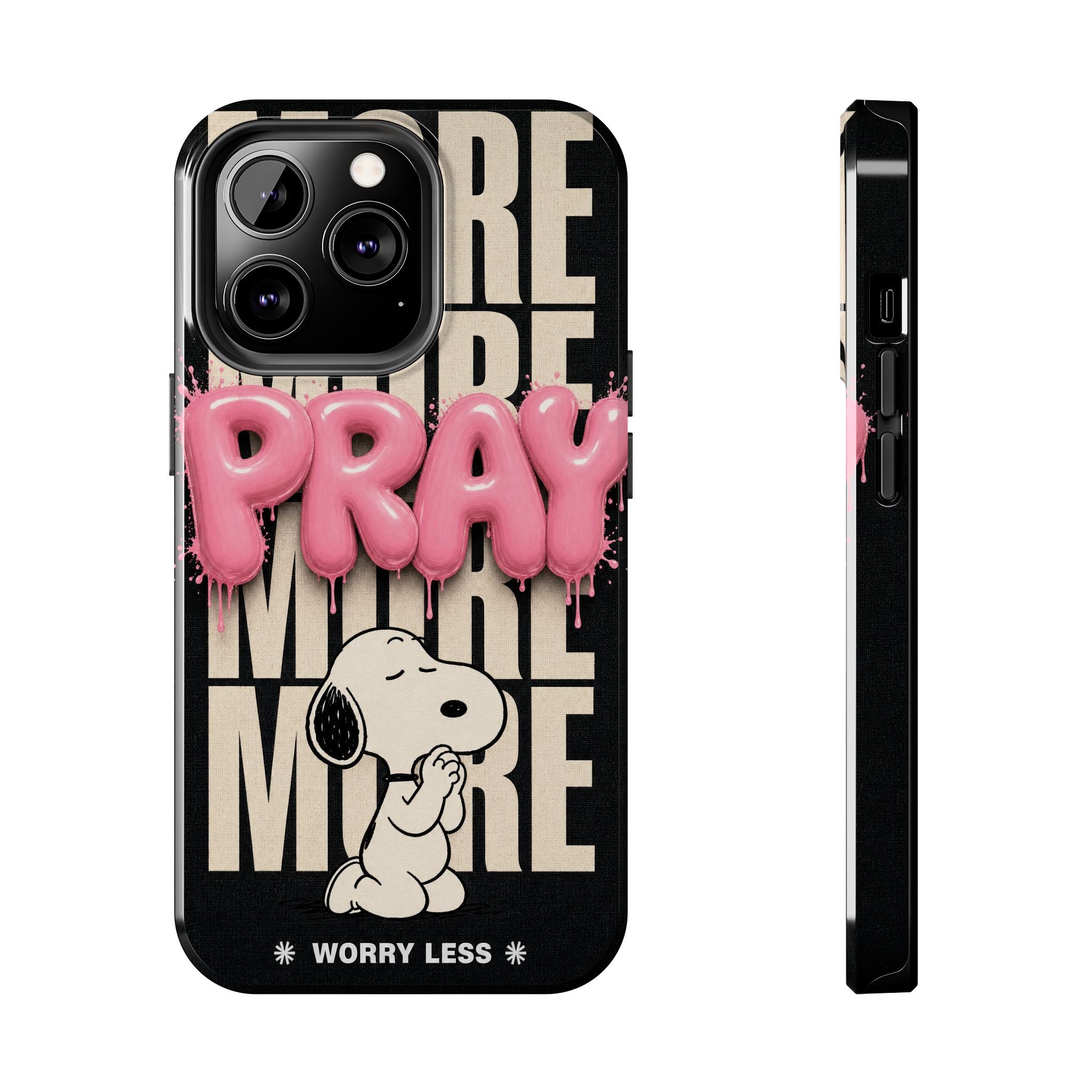 Pray More Phone Case