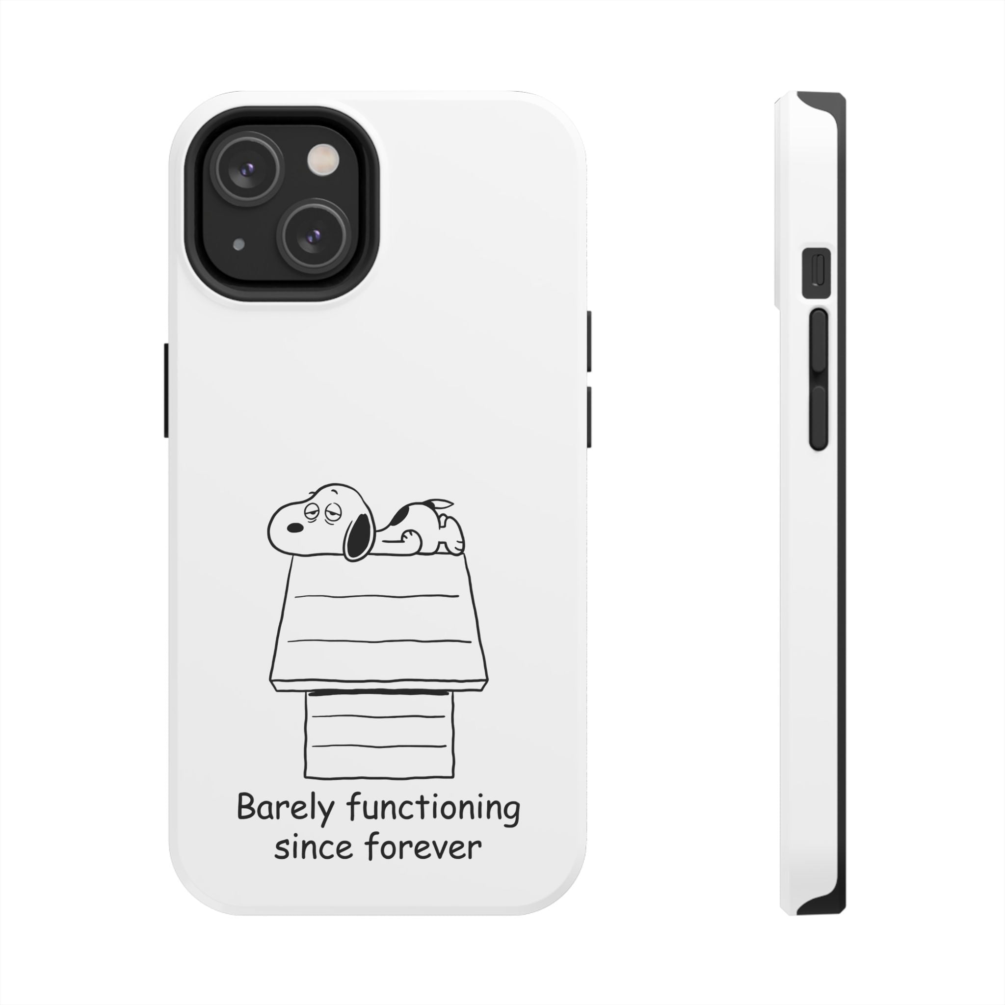 Barely Functioning Phone Case