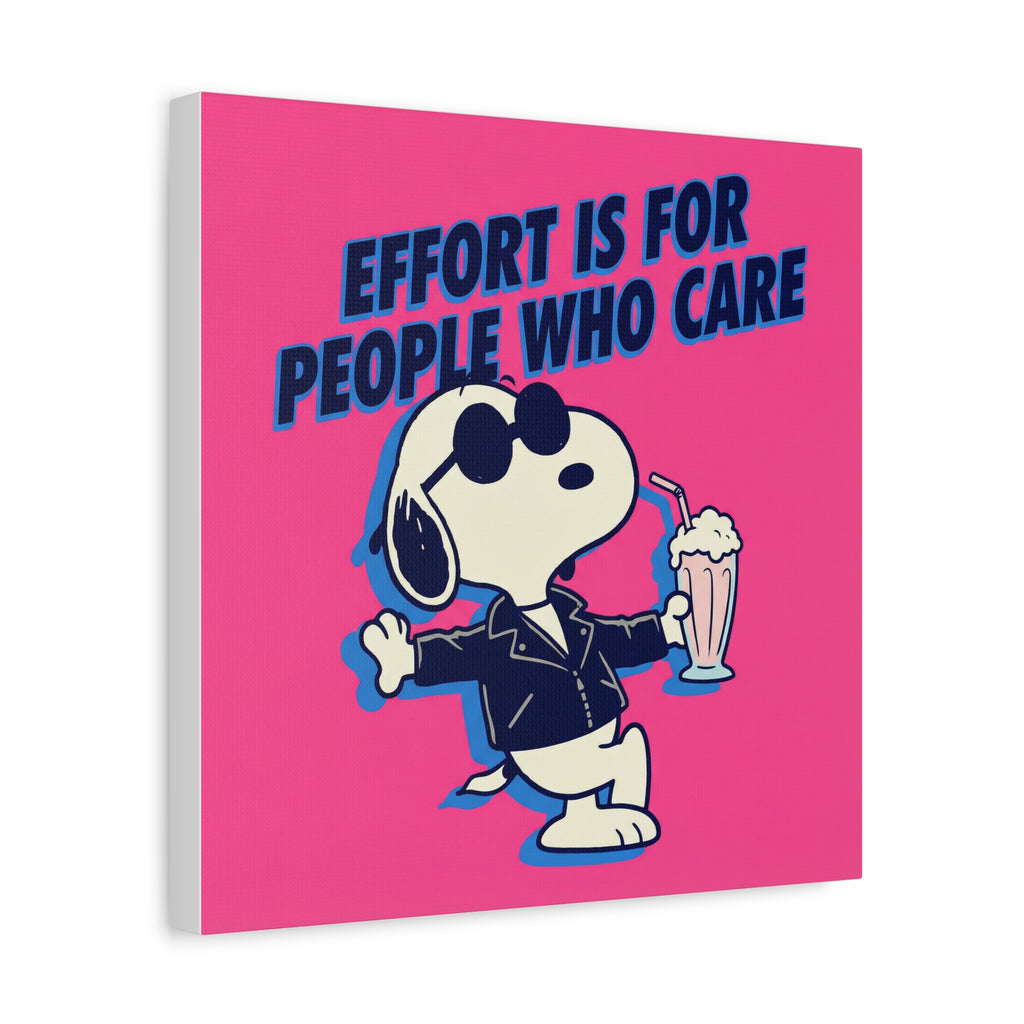 Snoopy Effort Quote Canvas