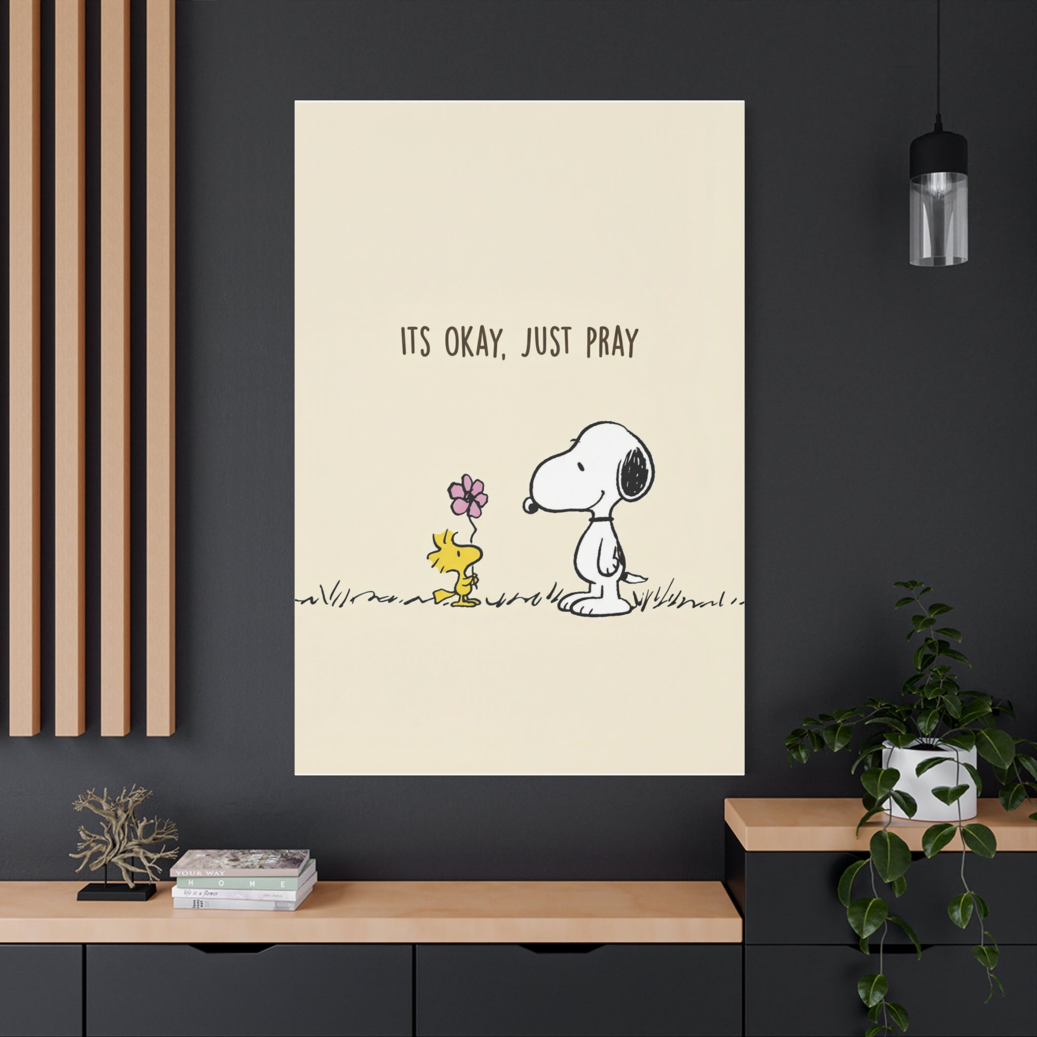 Its Okay Just Pray Canvas