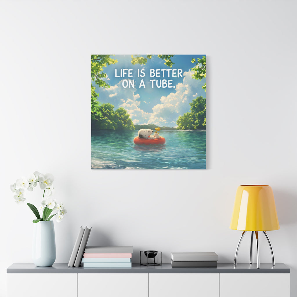 Life On A Tube Canvas