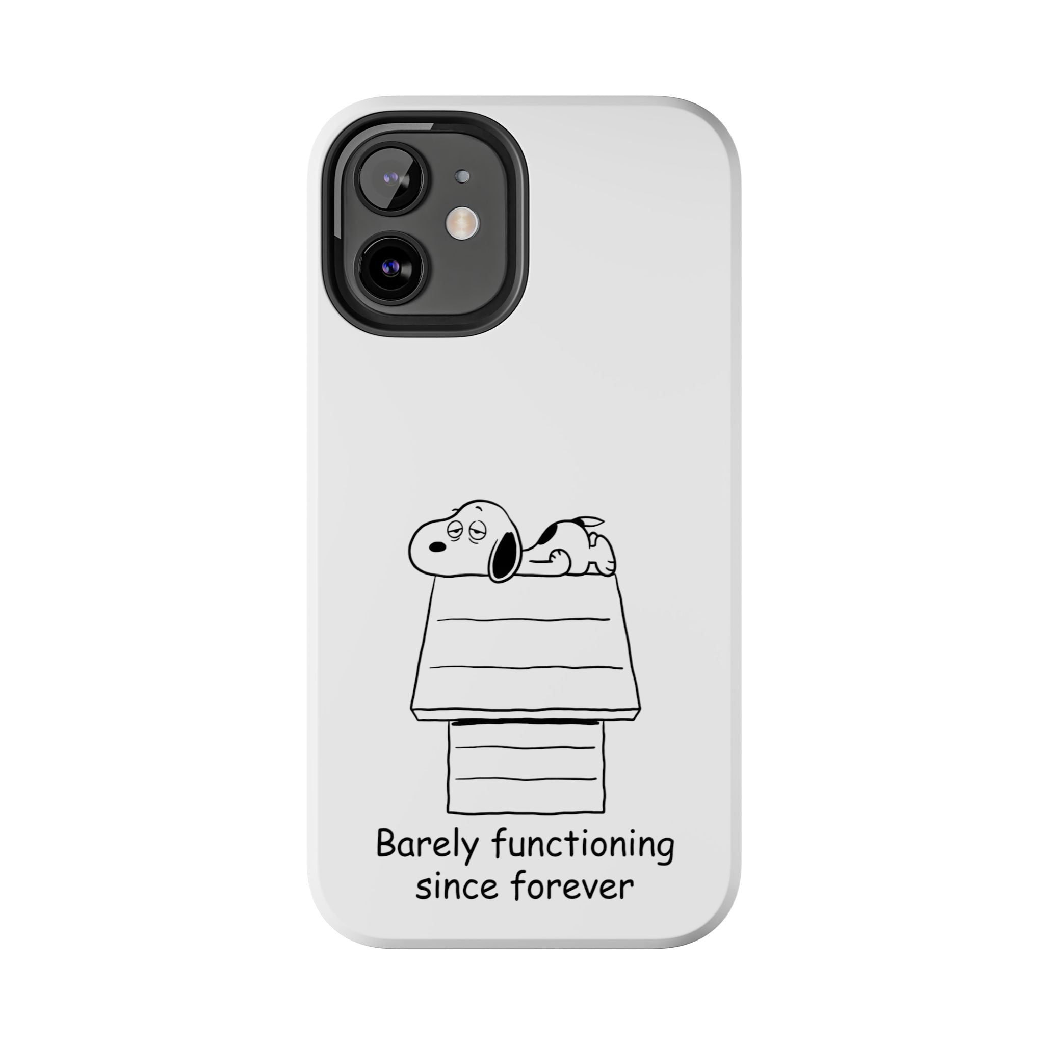 Barely Functioning Phone Case