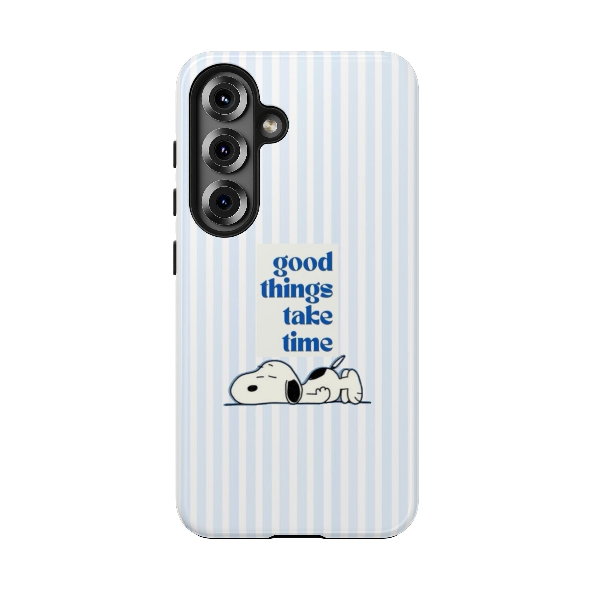 Good Things Take Time Case