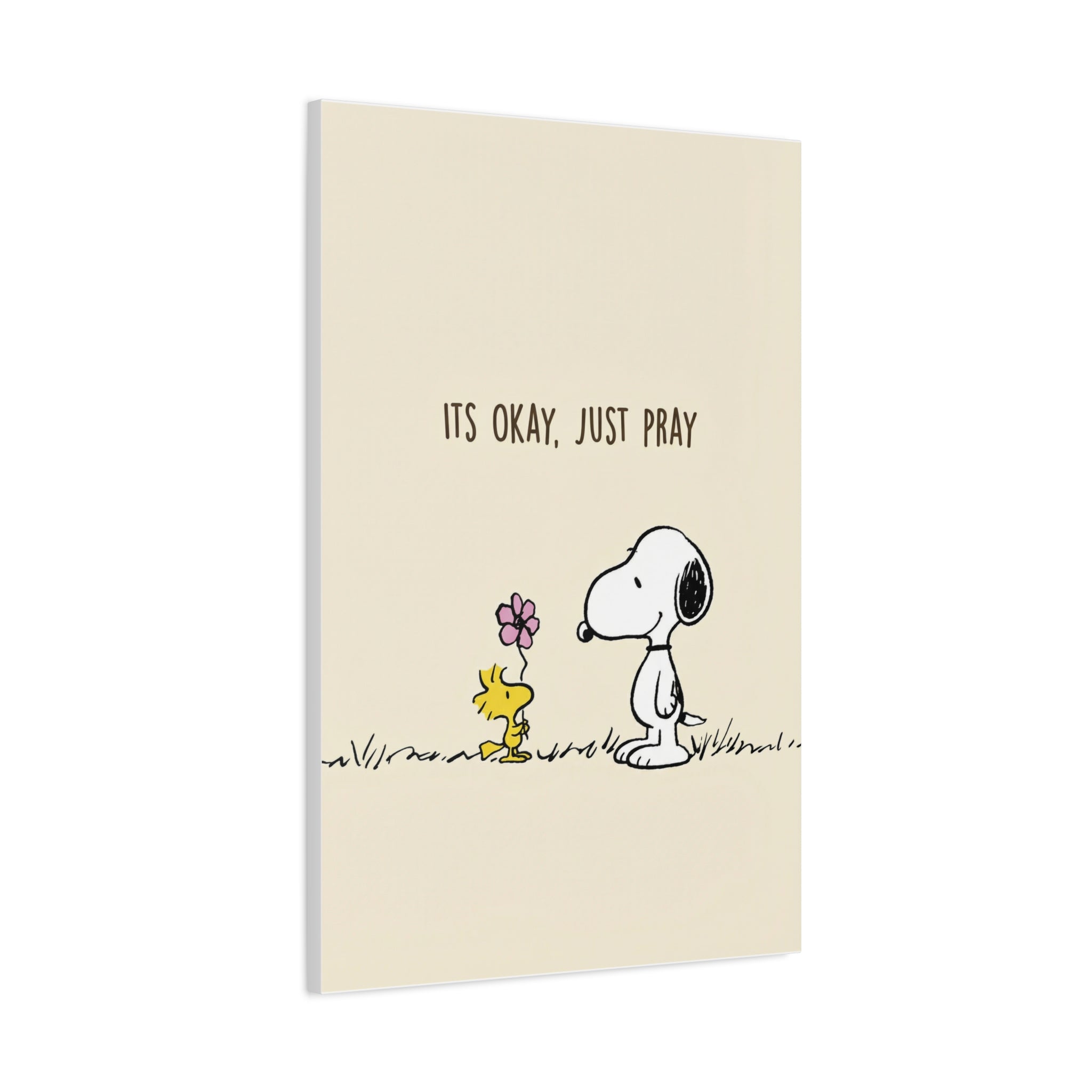 Its Okay Just Pray Canvas