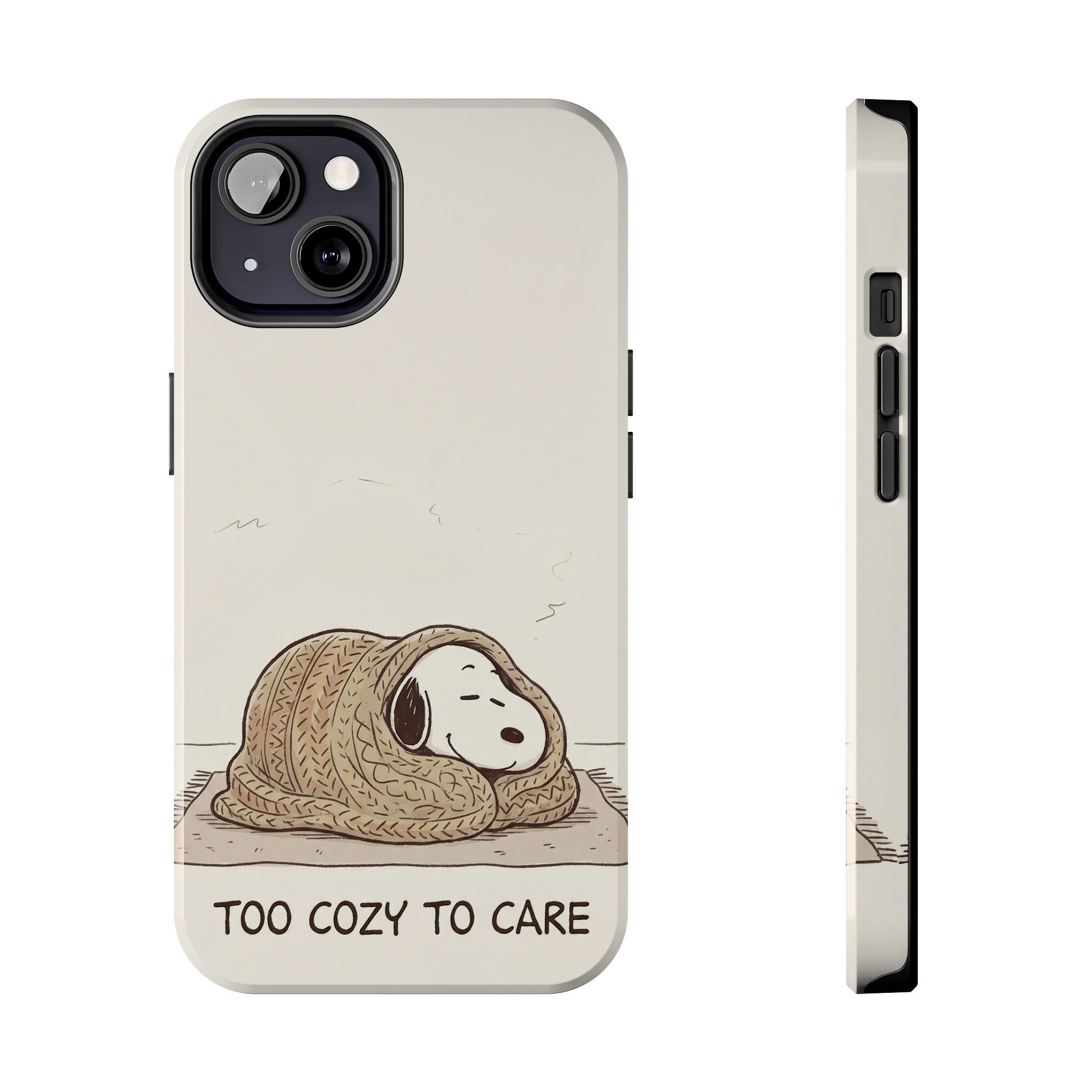 Too Cozy To Care Case