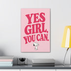 Yes Girl You Can Canvas