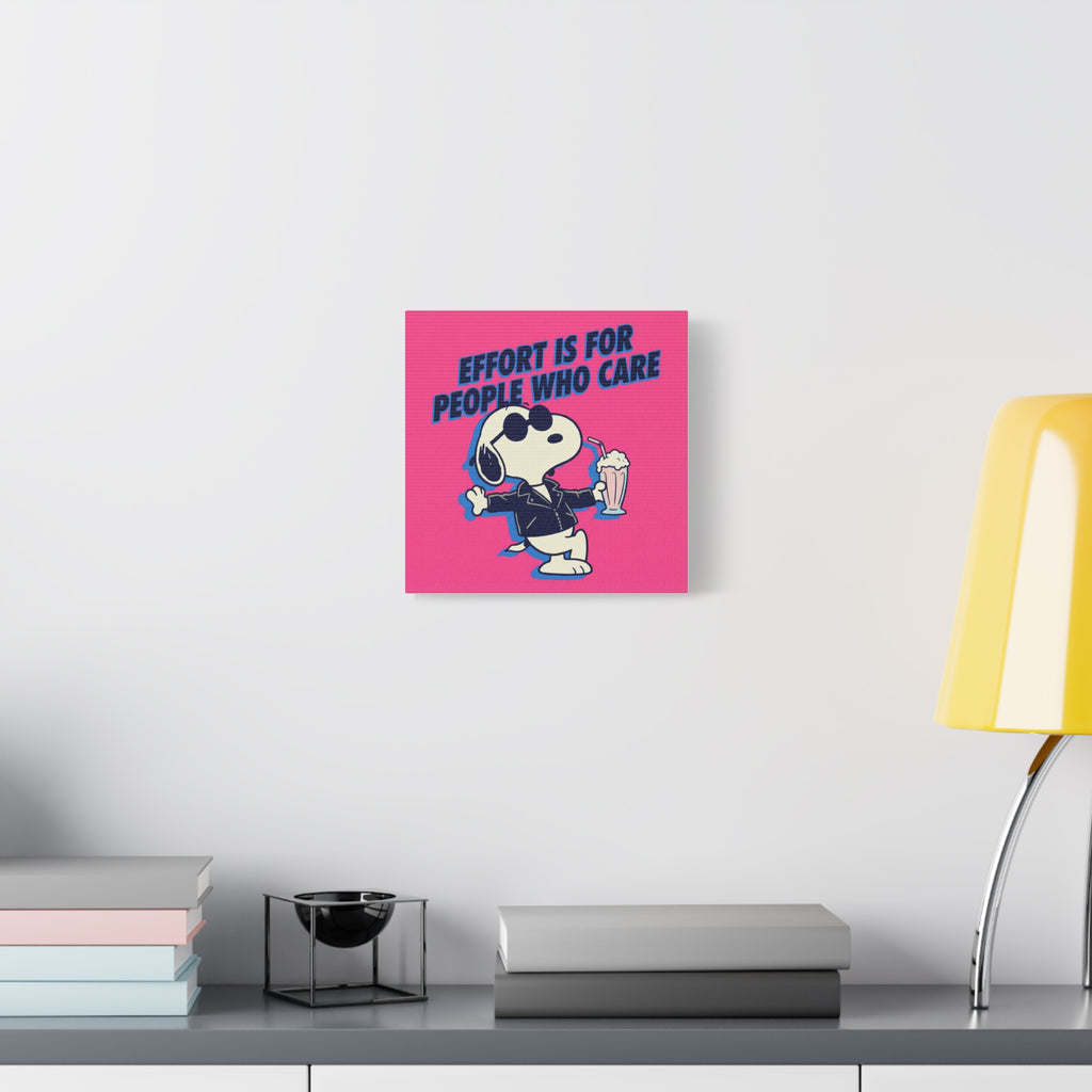 Snoopy Effort Quote Canvas