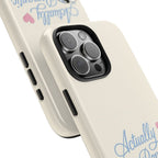 Actually Romantic Phone Case