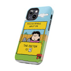 Psychiatric Help Phone Case