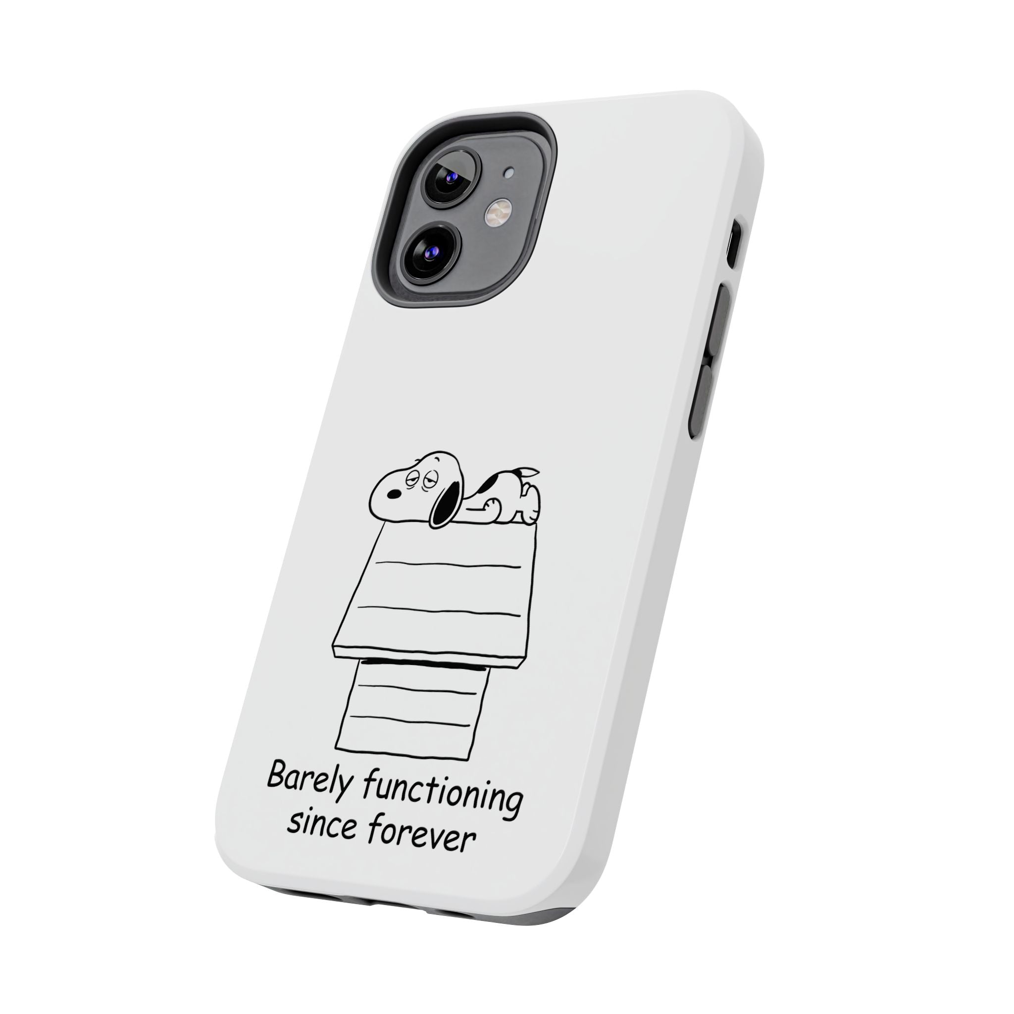 Barely Functioning Phone Case