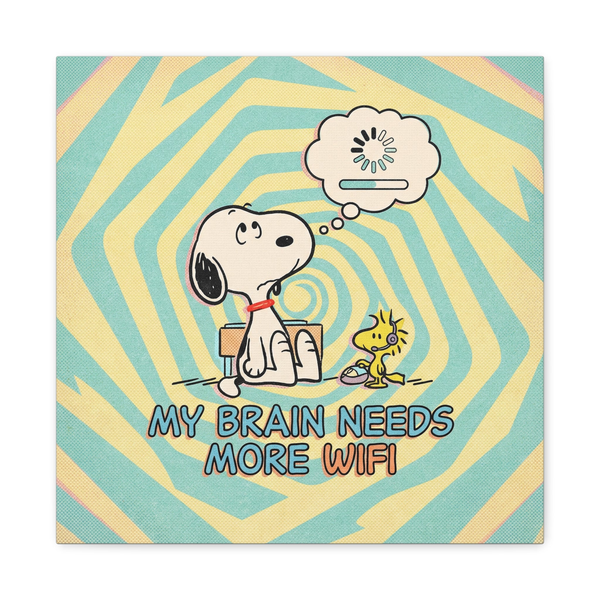 Brain Needs WiFi Canvas