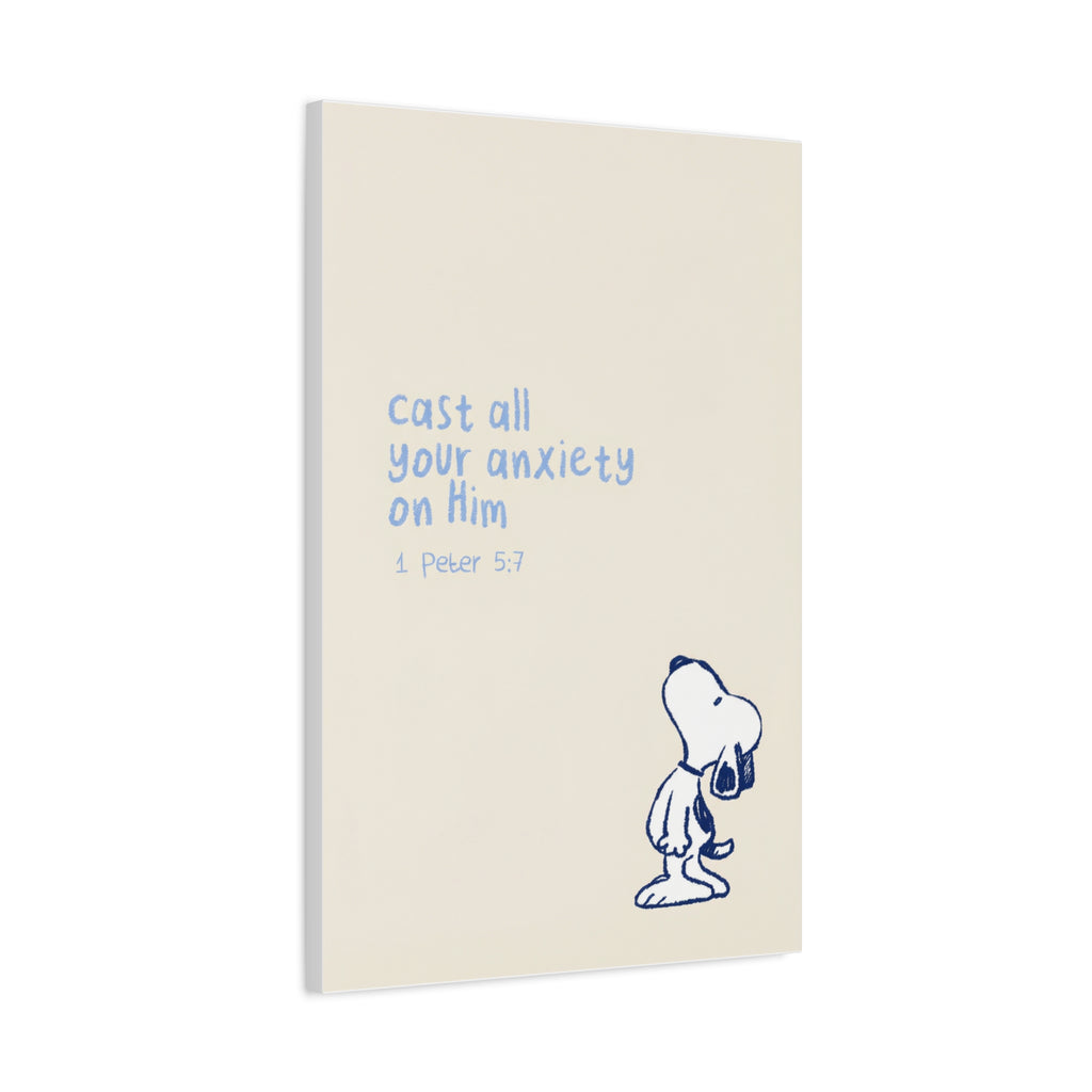 Cast Your Anxiety Canvas
