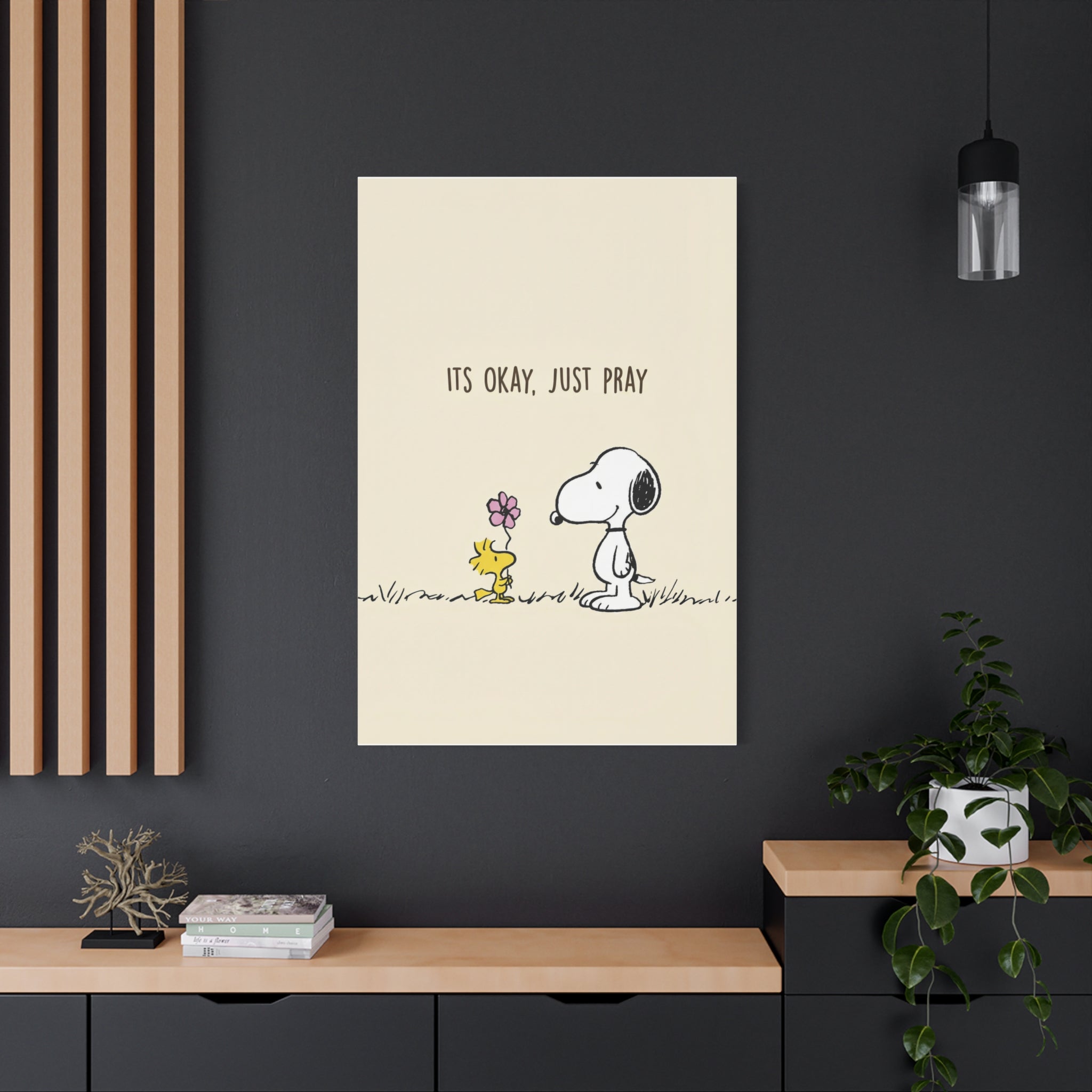 Its Okay Just Pray Canvas