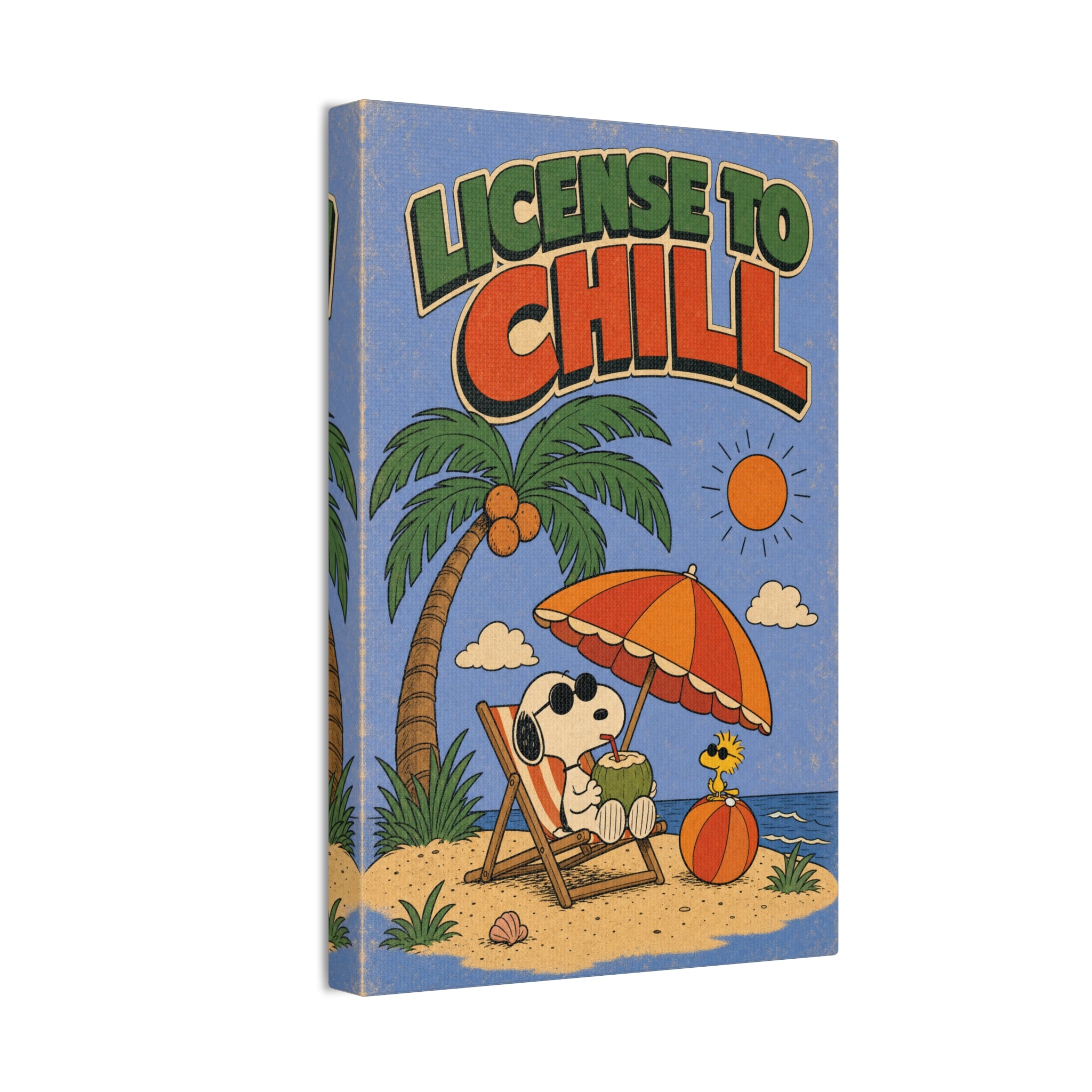 License To Chill Canvas