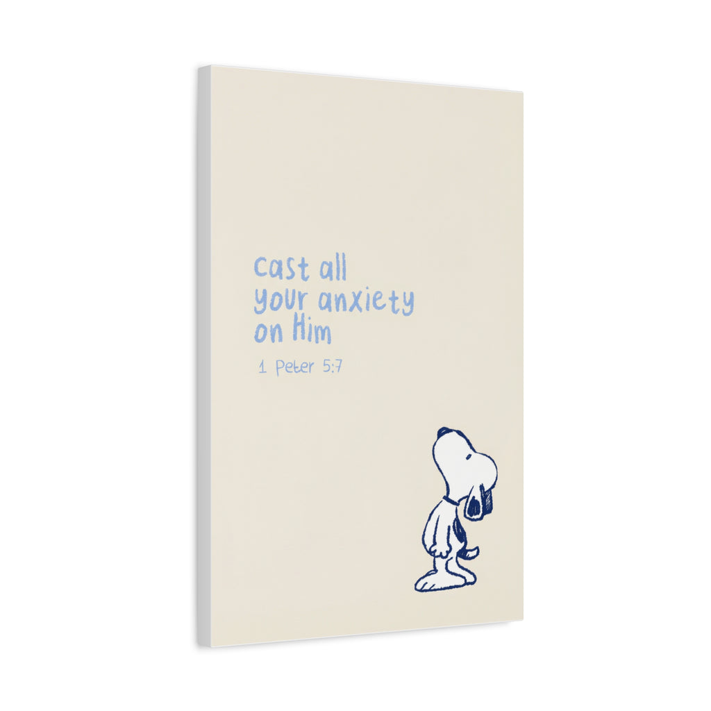 Cast Your Anxiety Canvas