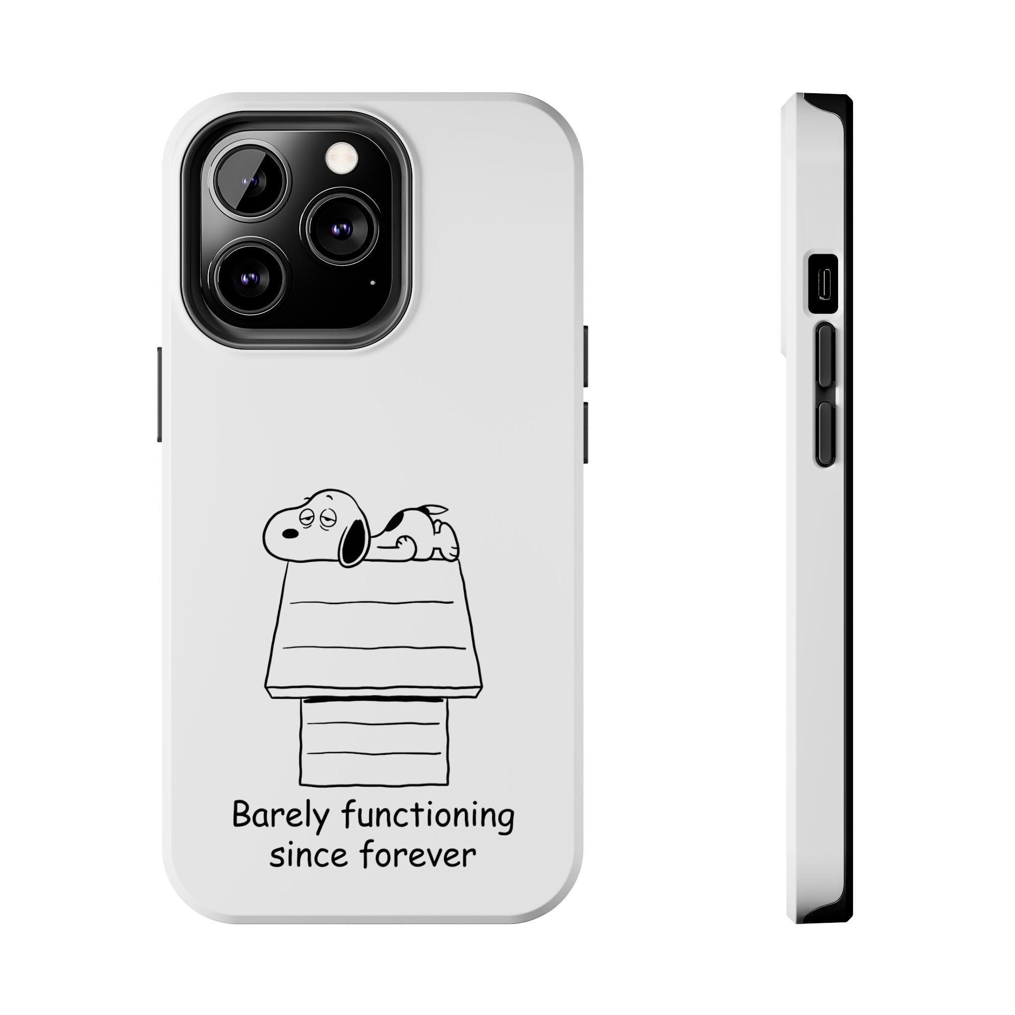 Barely Functioning Phone Case