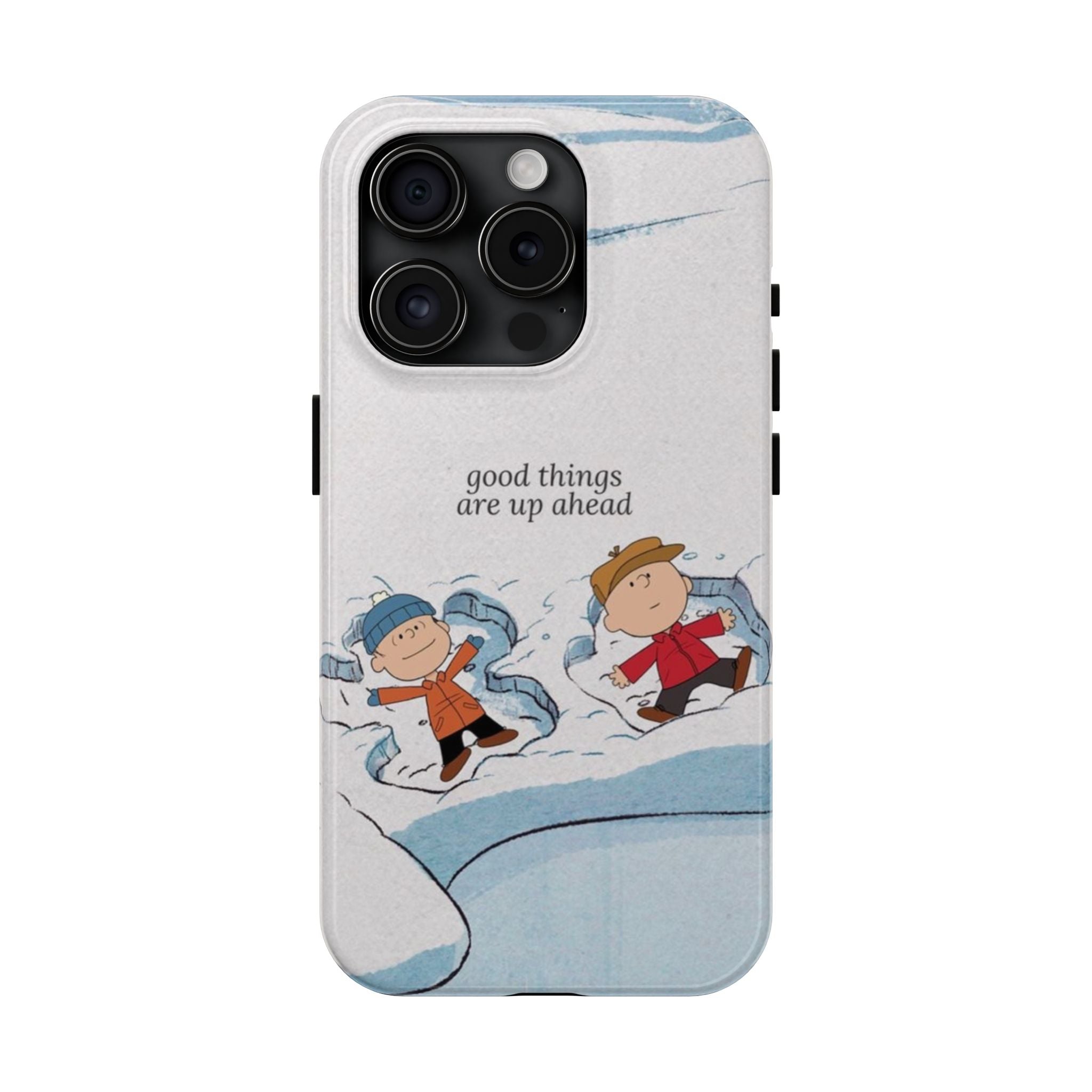 Good Things Ahead Phone Case