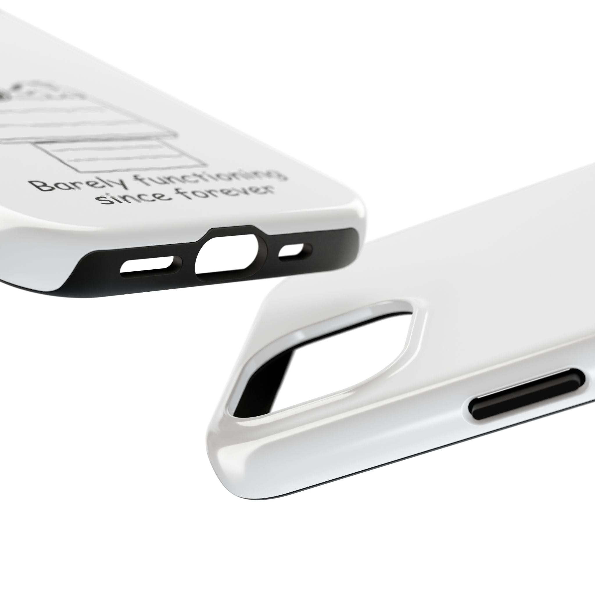 Barely Functioning Phone Case