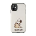 Caffeine Personality Phone Case