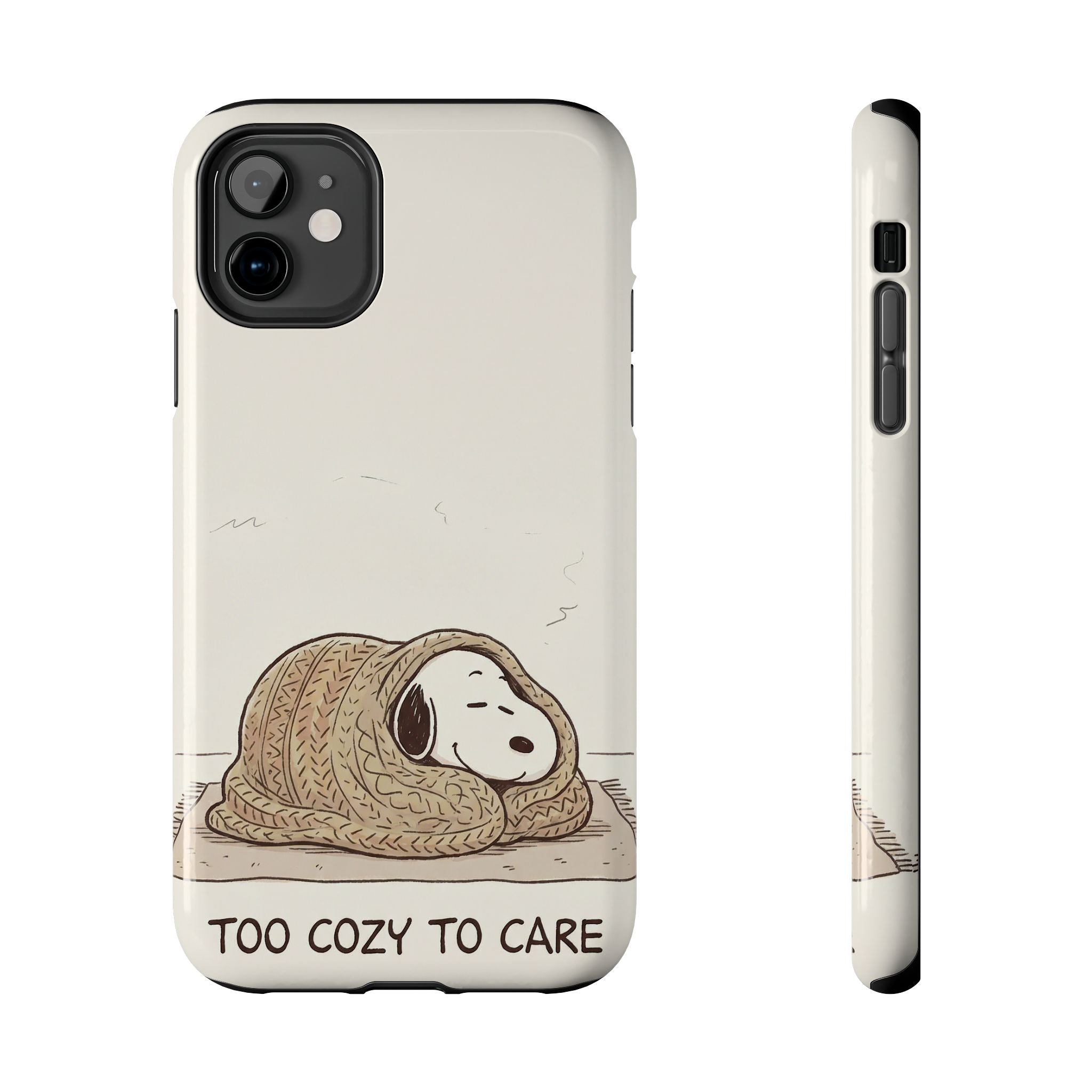 Too Cozy To Care Case
