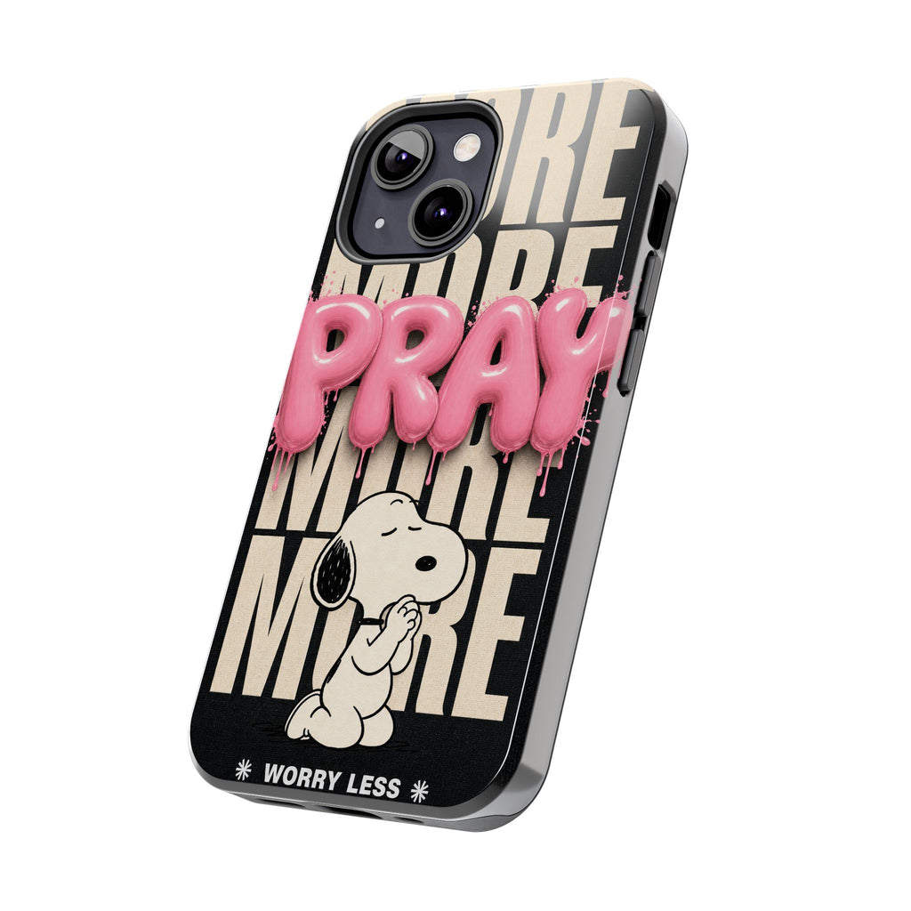 Pray More Phone Case