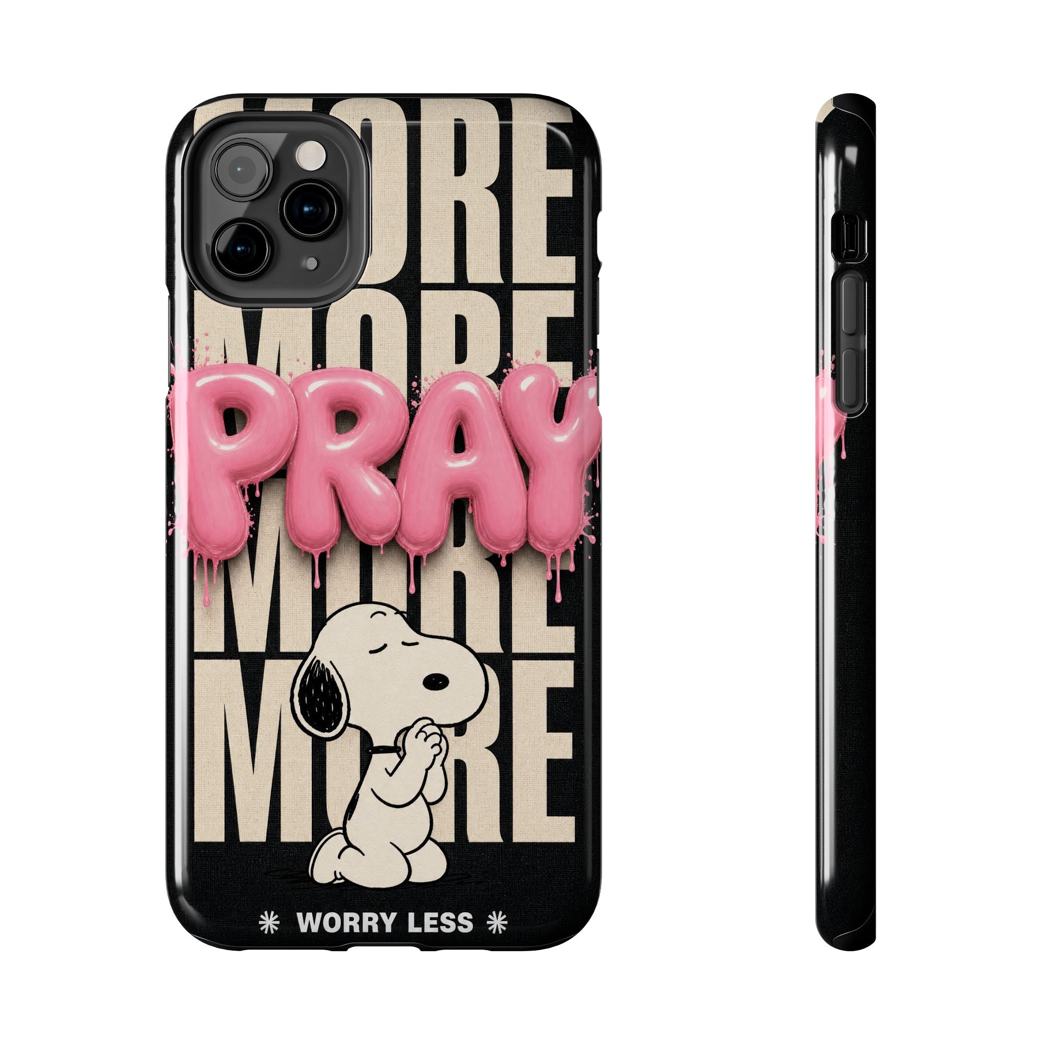 Pray More Phone Case