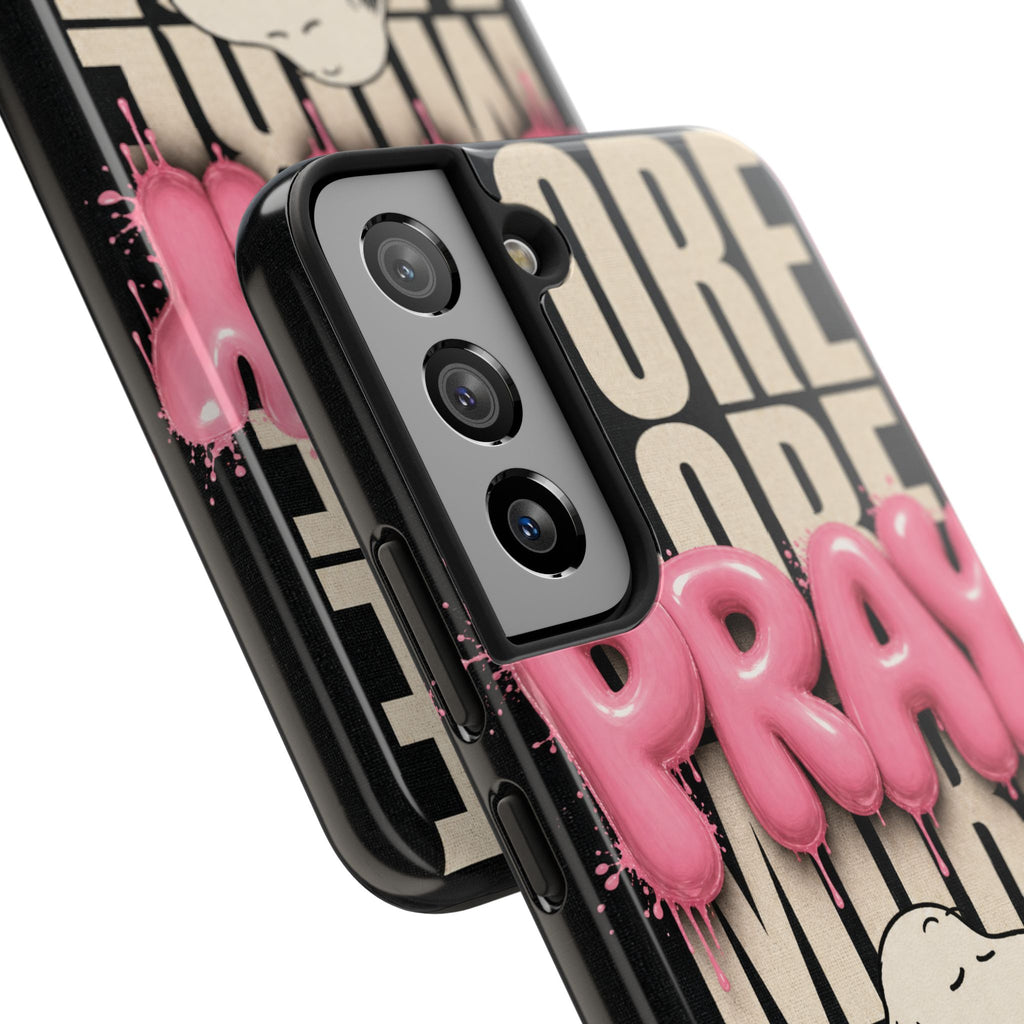Pray More Phone Case