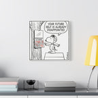 Future Self Disappointed Canvas