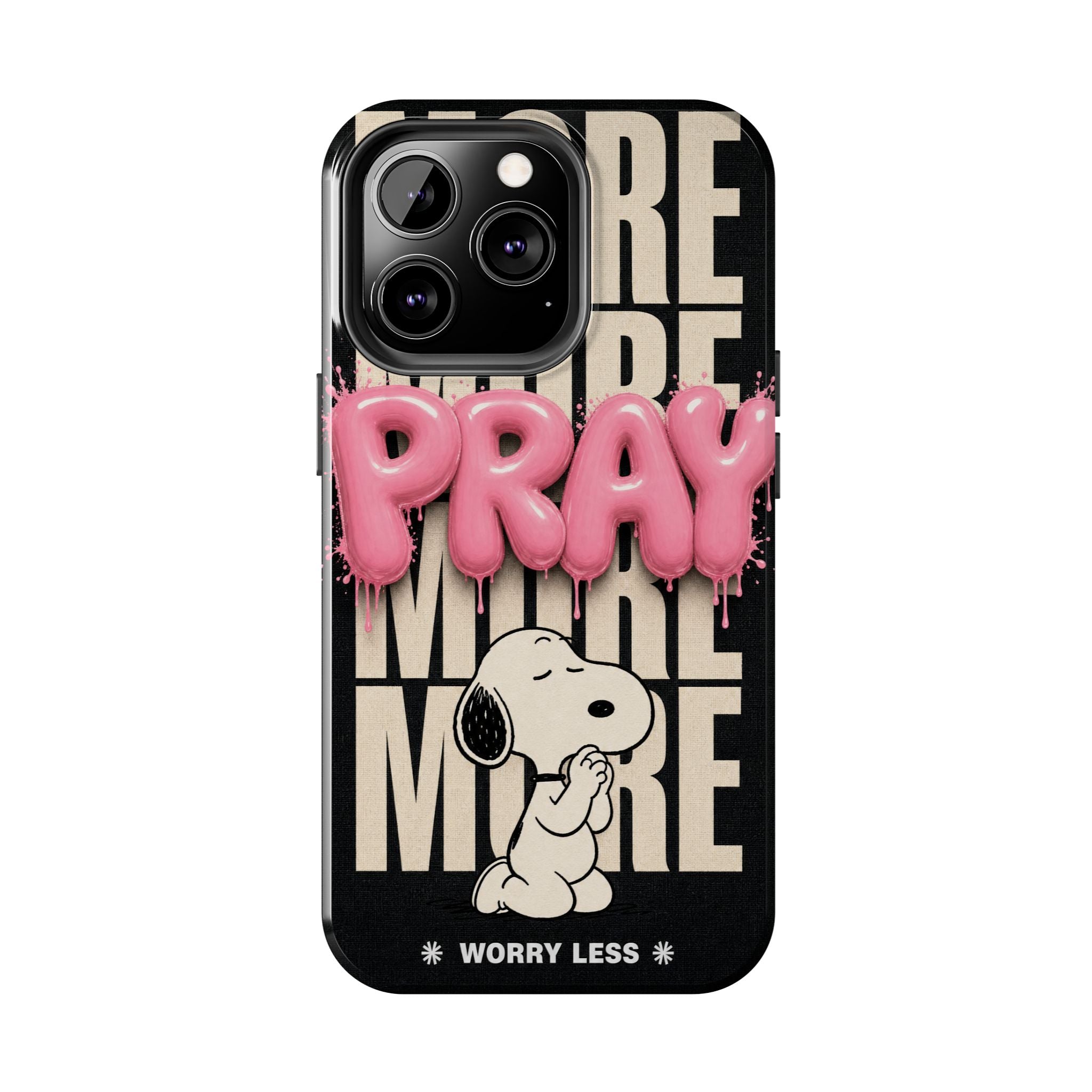 Pray More Phone Case