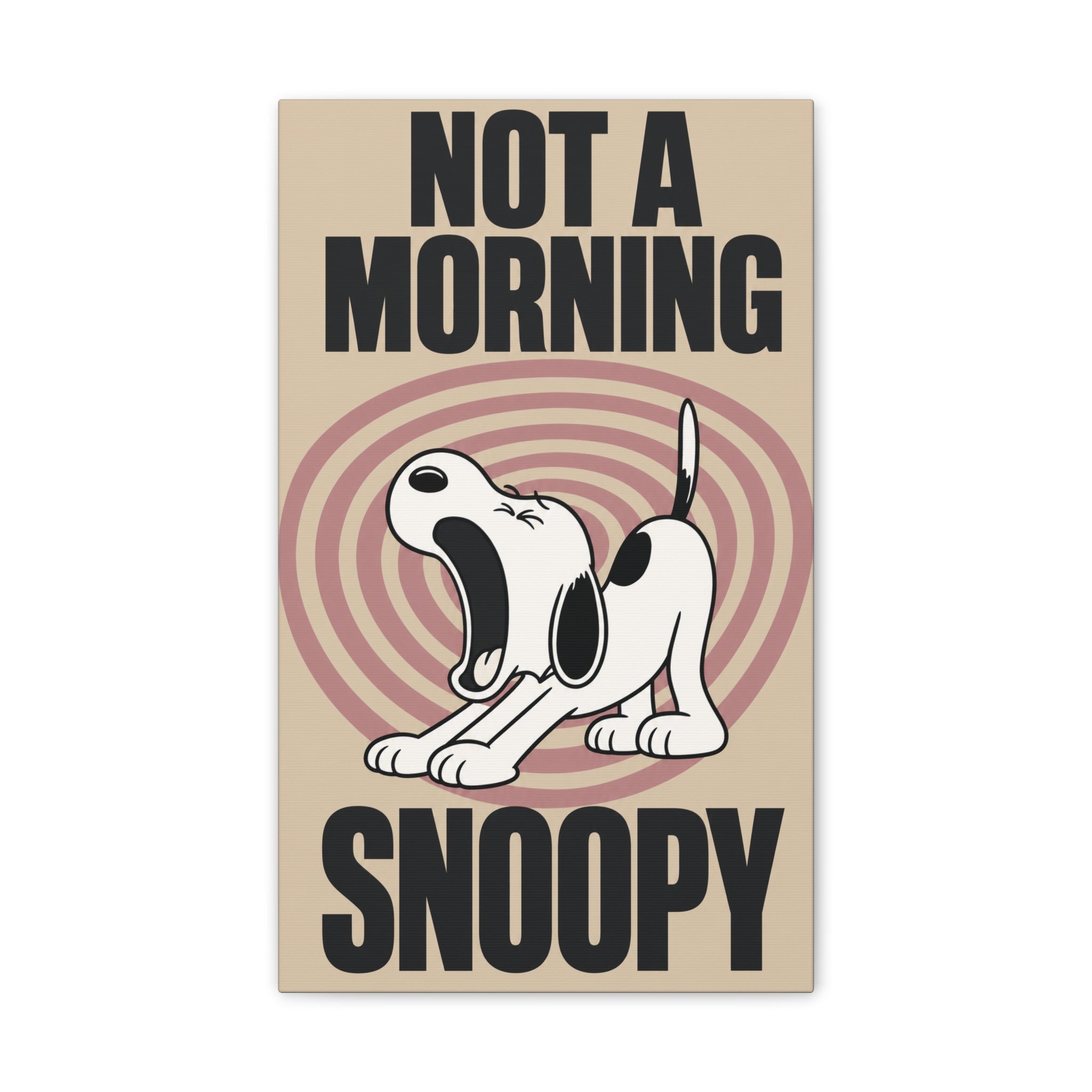 Not a Morning Snoopy Canvas
