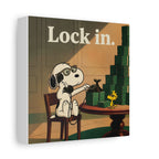 Lock In Snoopy Canvas