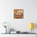 Doghouse Quote Canvas