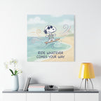 Ride Whatever Comes Canvas