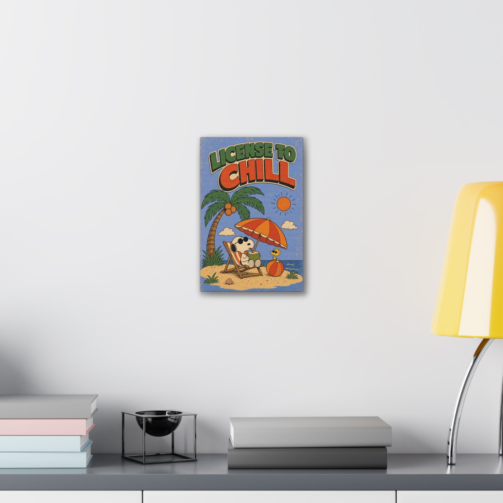 License To Chill Canvas