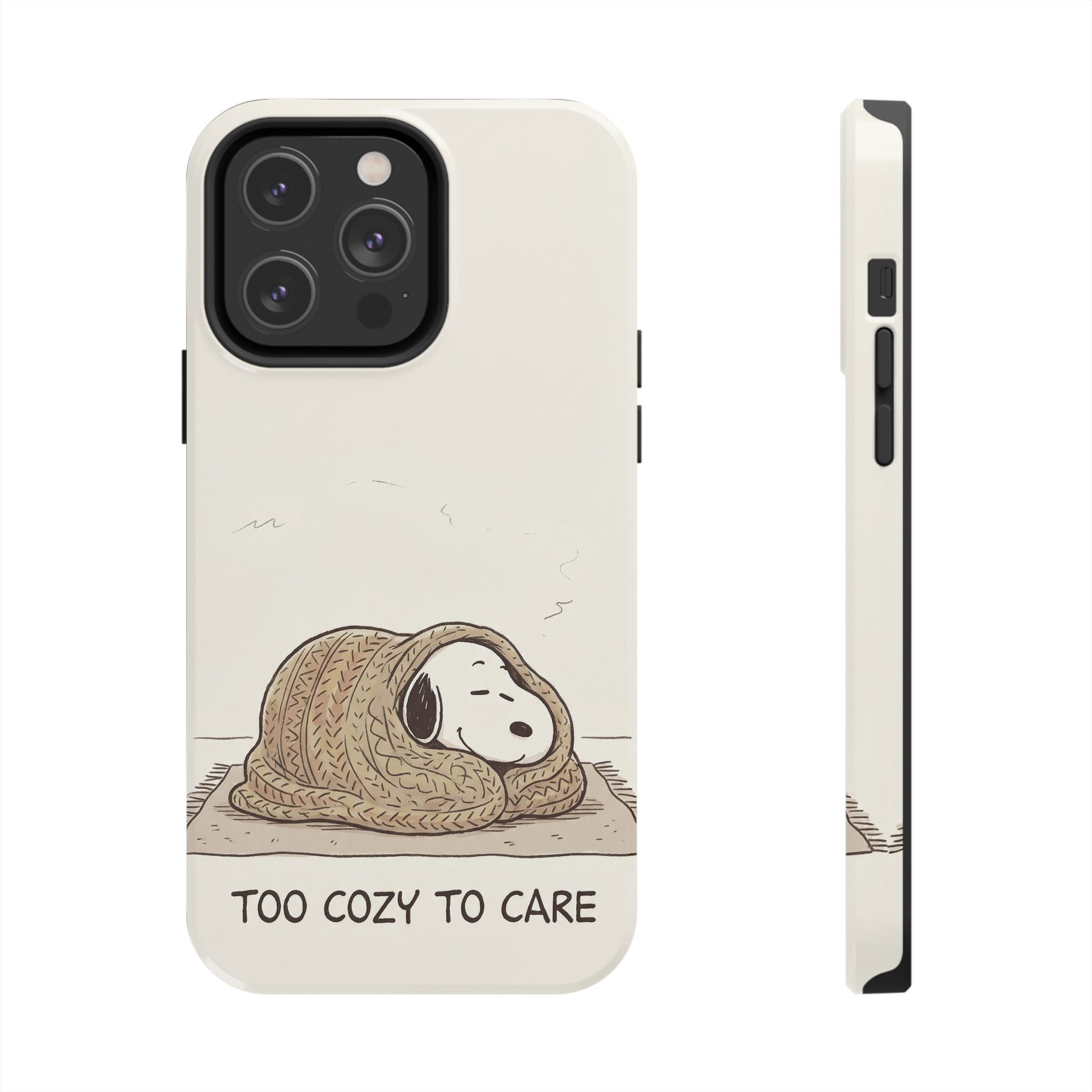 Too Cozy To Care Case