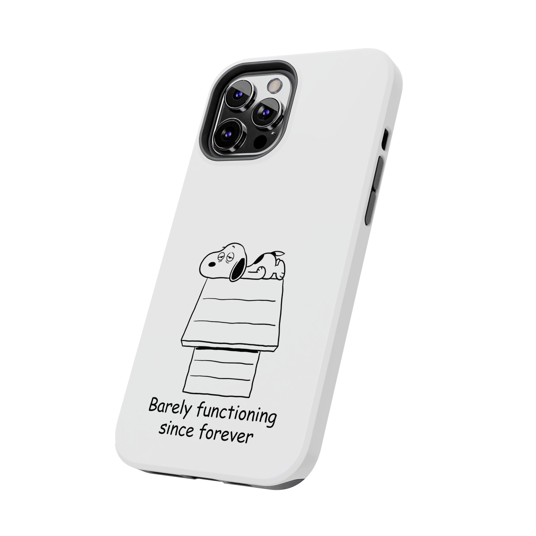 Barely Functioning Phone Case