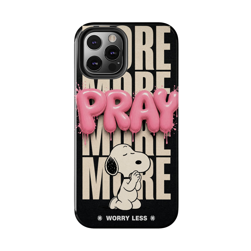 Pray More Phone Case