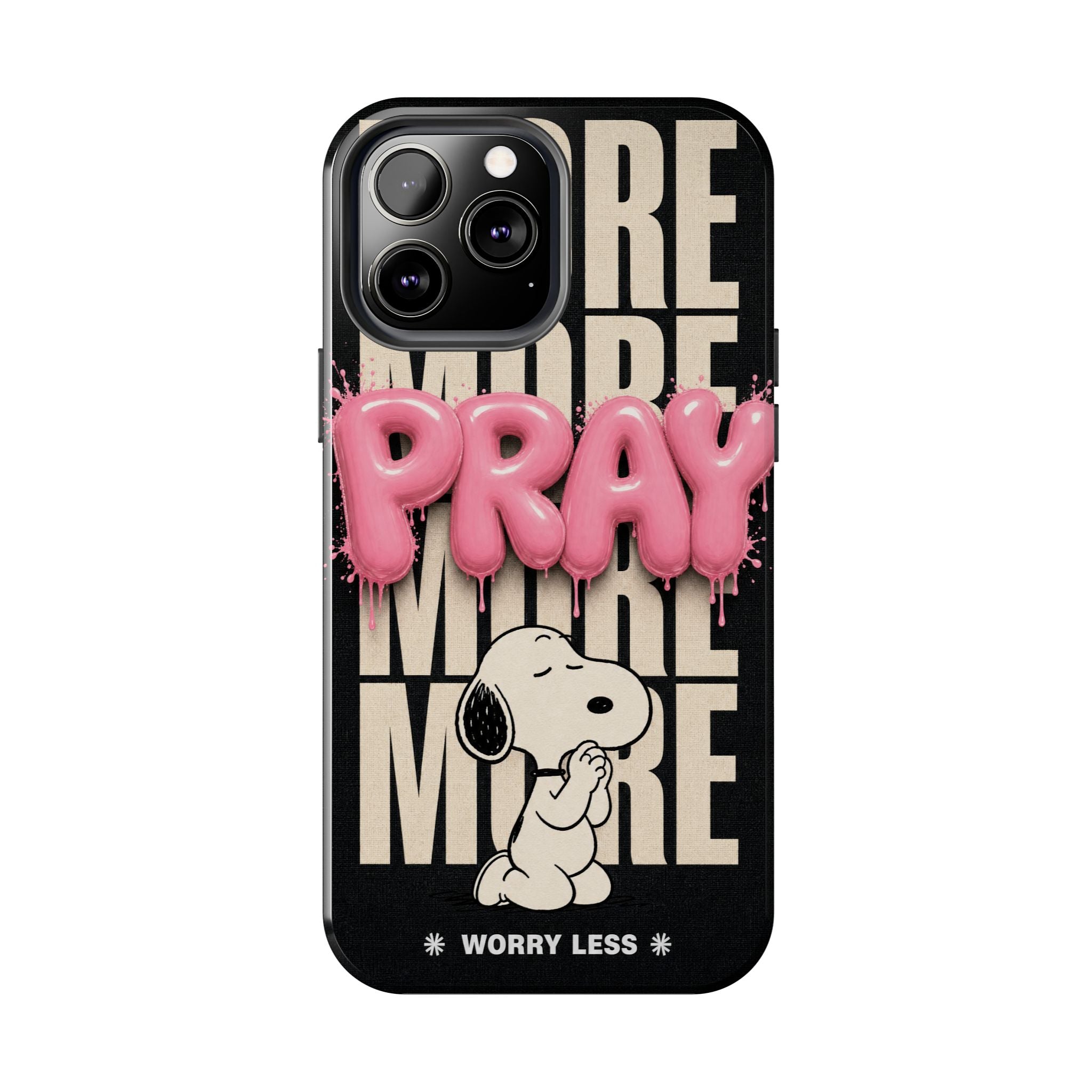 Pray More Phone Case