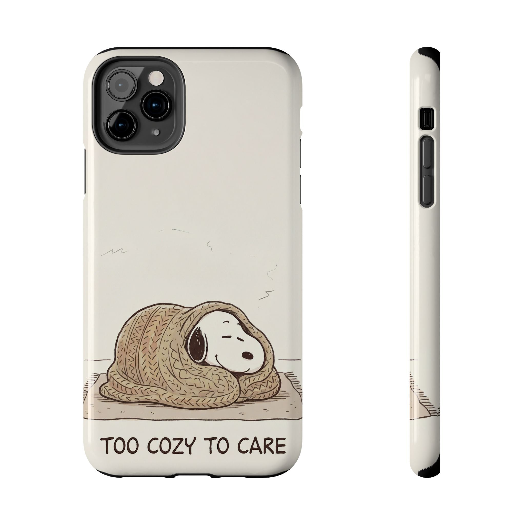 Too Cozy To Care Case